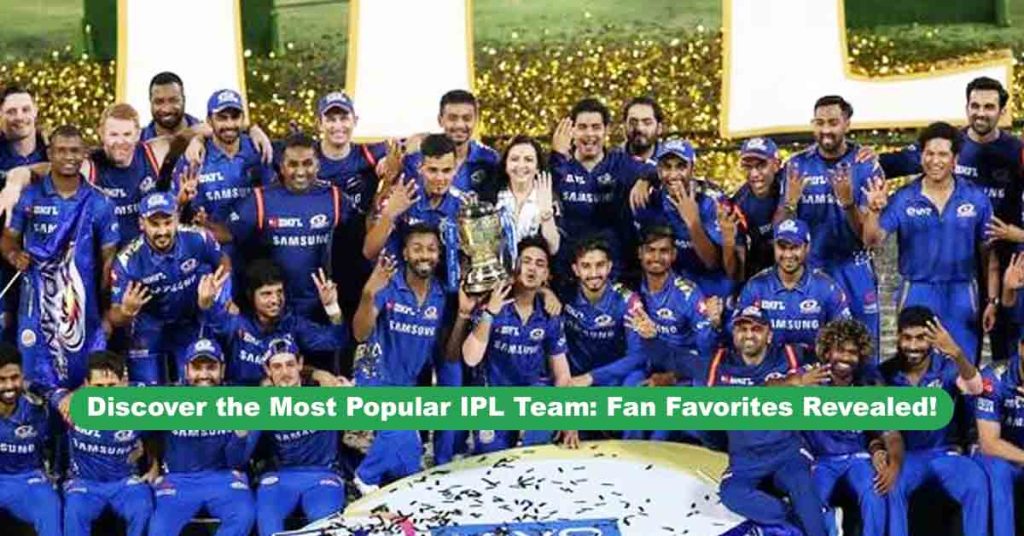 Most Popular IPL Team