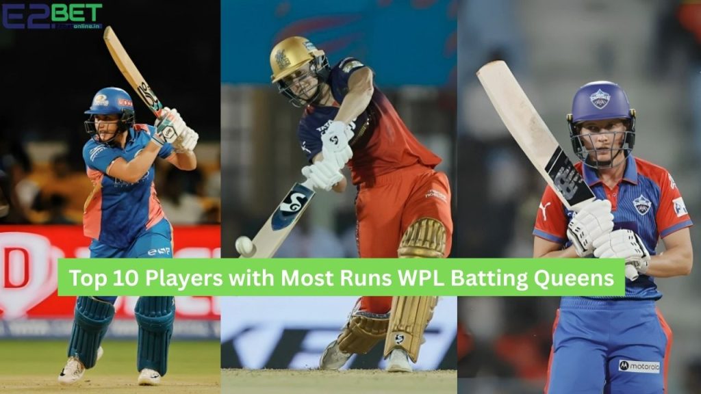 Most Runs WPL Batting Queens